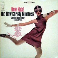 NEW CHRISTY MINSTRELS / NEW KICK ! (LP)