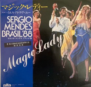 Sergio Mendes & Brasil '88 / Magic Lady (7