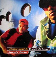 JAZZY JEFF & FRESH PRINCE / LOVELY DAZE (12