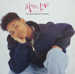 Monie Love / It's A Shame (My Sister) (7