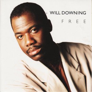 Will Downing / Free (7