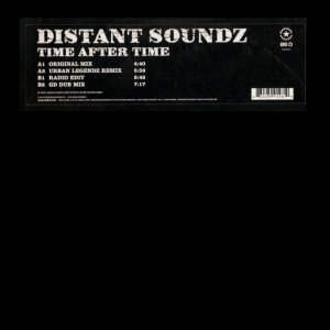 Distant Soundz / Time After Time (12