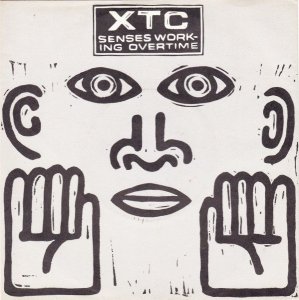 XTC / Senses Working Overtime (7