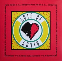 Pete Rock & C.L. Smooth / Lots Of Lovin (12