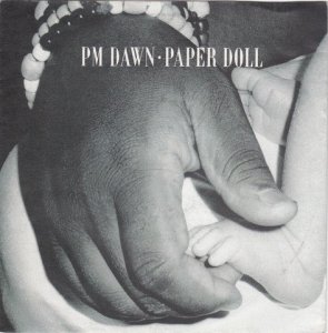 PM Dawn / Paper Doll(7