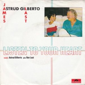 James Last & Astrud Gilberto / Listen To Your Heart (7