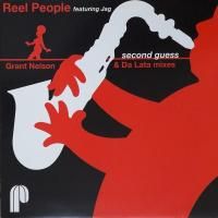 Reel People Featuring Jag / Second Guess (Grant Nelson & Da Lata Mixes) (12