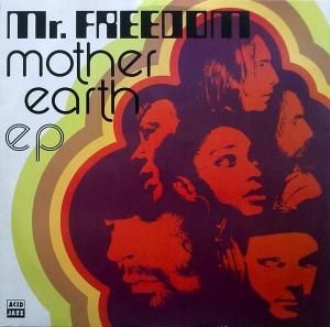 Mother Earth / Mr. Freedom (12)
