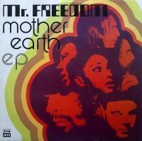 Mother Earth / Mr. Freedom (12)