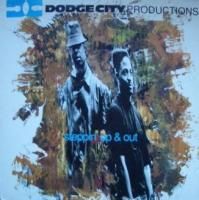 Dodge City Productions / Steppin' Up & Out (LP)