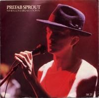 PREFAB SPROUT / WHEN LOVE BREAKS DOWN (7