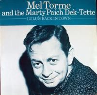 Mel Torme And The Marty Paich Dek-Tette / Lulu's Back In Town (LP)