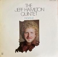 The Jeff Hamilton Quintet / Indiana (LP)
