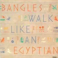 Bangles / Walk Like An Egyptian (7