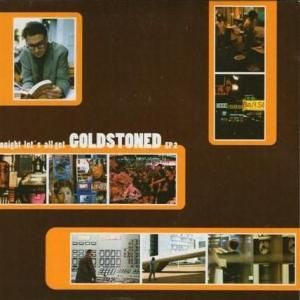 Goldstoned / Tonight Let's All Get Goldstoned (7