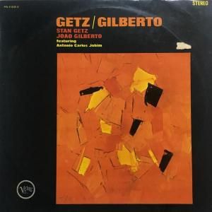 Getz / Gilberto Featuring Antonio Carlos Jobim / Getz/Gilberto (LP)