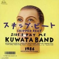 KUWATA BAND / SKIPPED BEAT (7