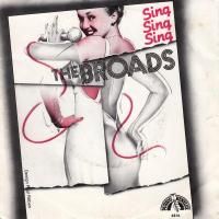 The Broads / Sing - Sing - Sing (7