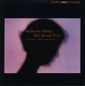 Bill Evans Trio / Waltz For Debby (LP)