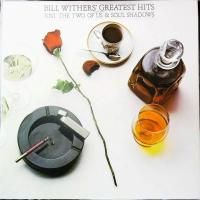 Bill Withers / Bill Withers' Greatest Hits (LP)