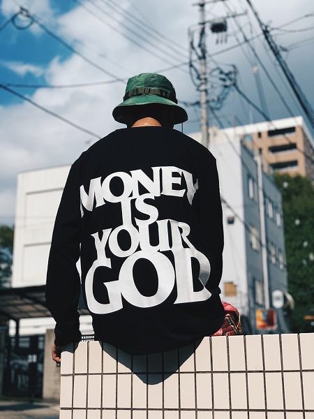 STUDIO33(スタジオサーティースリー)】MONEY IS YOUR GOD L/S TEE