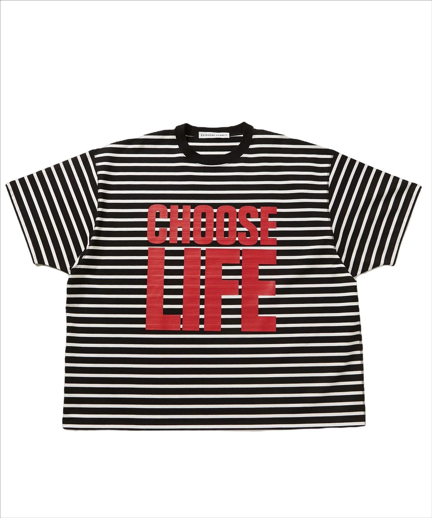 KATHARINE HAMNETT/キャサリンハムネット ´CHOOSE LIFE´ BORDER BIG TEE-