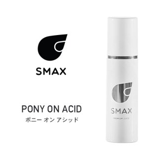 SMAX Juice PONY ON ACID ポンプボトル